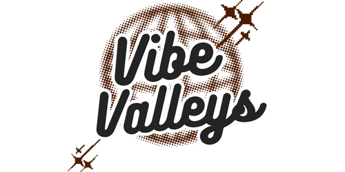 Vibe Valleys